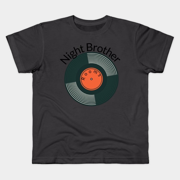 Night Brother 45 Kids T-Shirt by poeelectronica